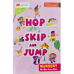 My Mini Alpha Book for Nursery - HOP SKIP and JUMP Series by Macmillan Education