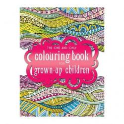 The Third One and Only Mandala Colouring Book got Grown Up Children